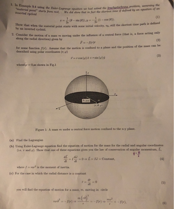 Solved 1. In Example 9.4 using the Euler-Lagrange 