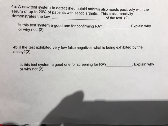 Solved 4a A New Test System To Detect Rheumatoid Arthrit Chegg Com