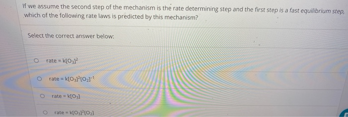 If we assume the second step of the mechanism is the | Chegg.com