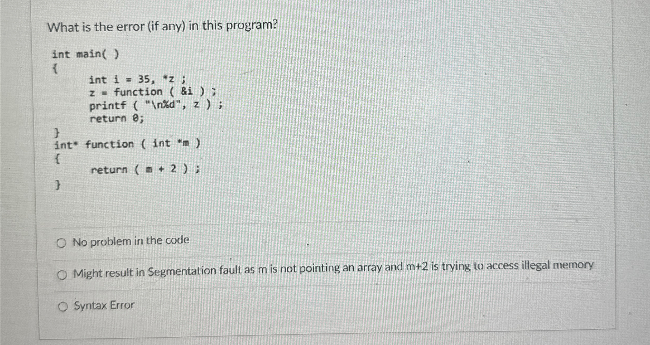 Solved What is the error (if any) ﻿in this program?No | Chegg.com