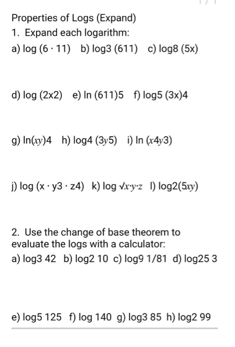 Solved Properties Of Logs Expand 1 Expand Each Logarithm Chegg Com