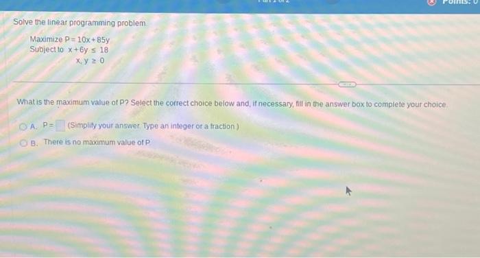 Solved Solve the linear programming problem Maximize | Chegg.com