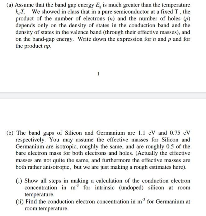 Solved (a) Assume that the band gap energy E, is much | Chegg.com
