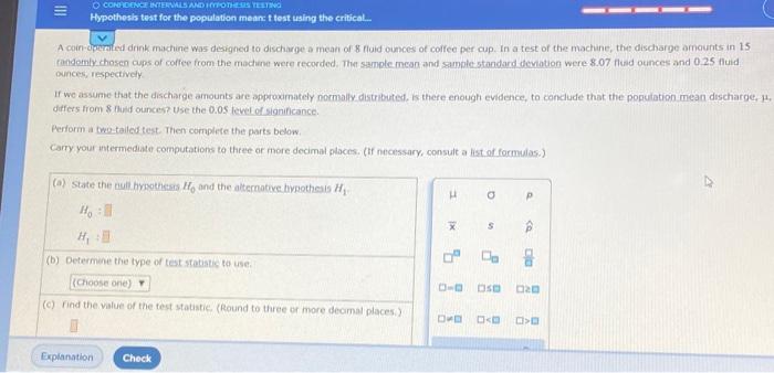 Solved O CONDENCE INTERVALS AND THE TESTING Hypothesis test | Chegg.com