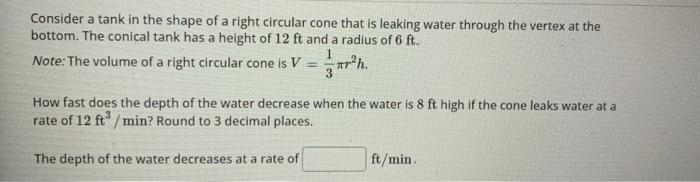 Solved Consider a tank in the shape of a right circular cone | Chegg.com