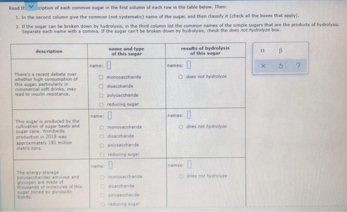 Solved Read the cription of each common sugar in the first | Chegg.com