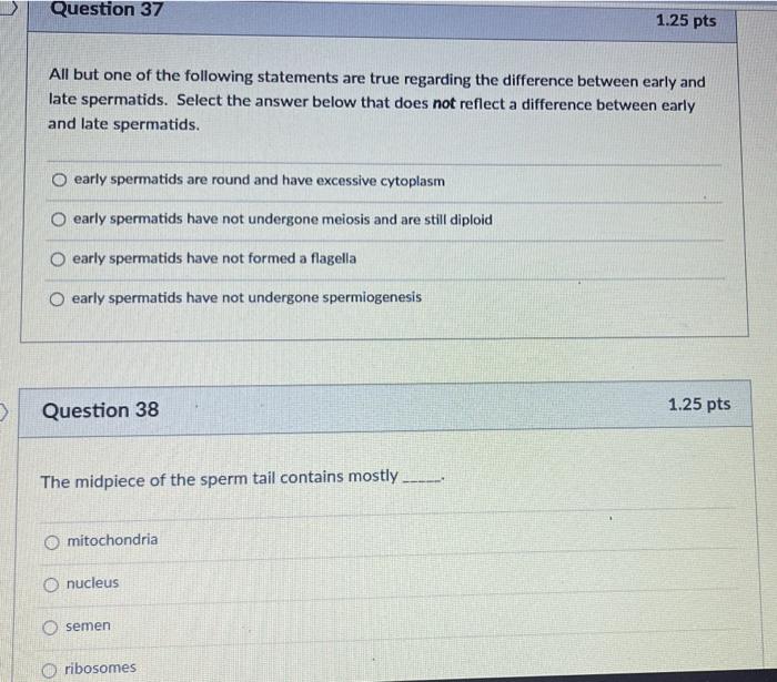 Solved Question 37 1 25 Pts All But One Of The Following Chegg
