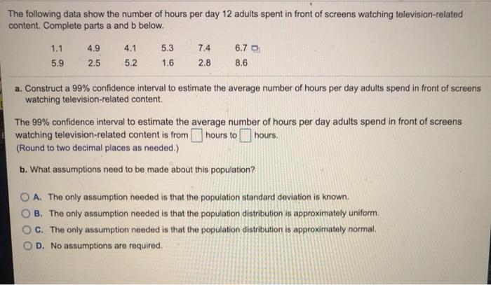 Solved The following data show the number of hours per day | Chegg.com