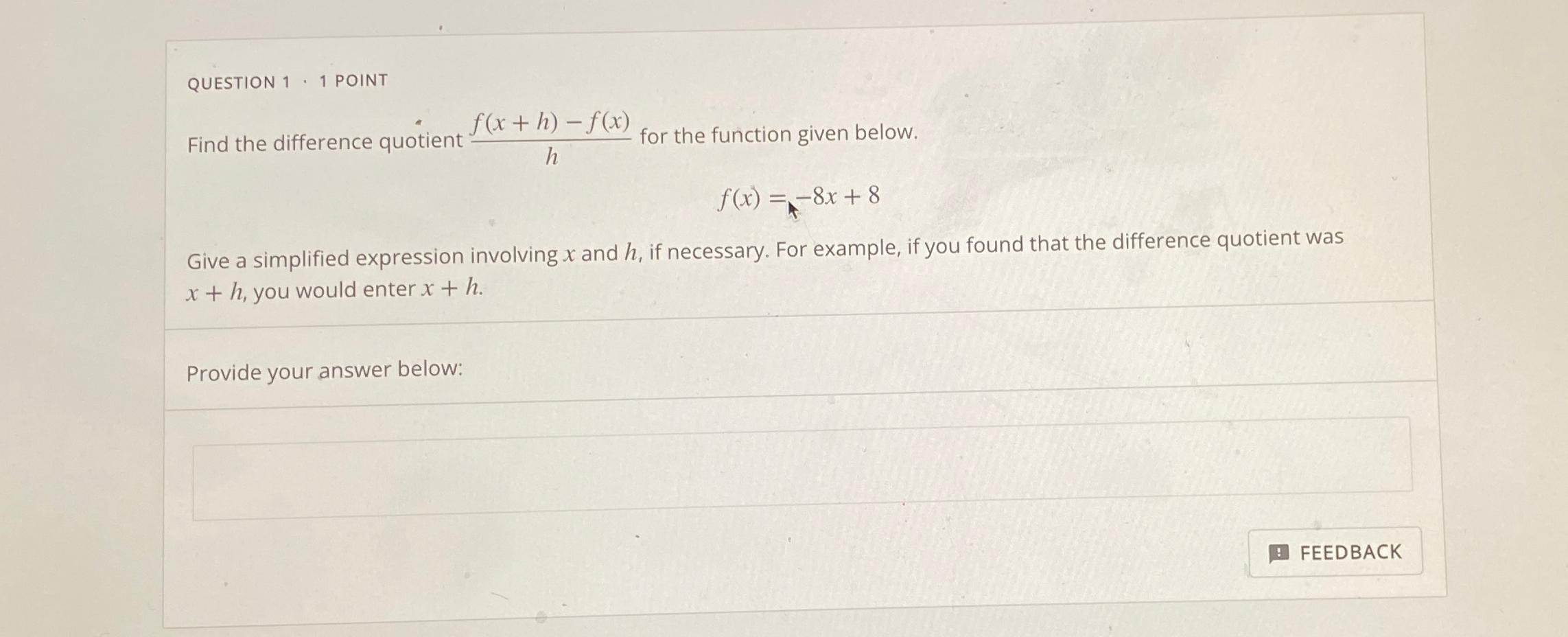 Solved QUESTION 1 - 1 ﻿POINTFind the difference quotient | Chegg.com