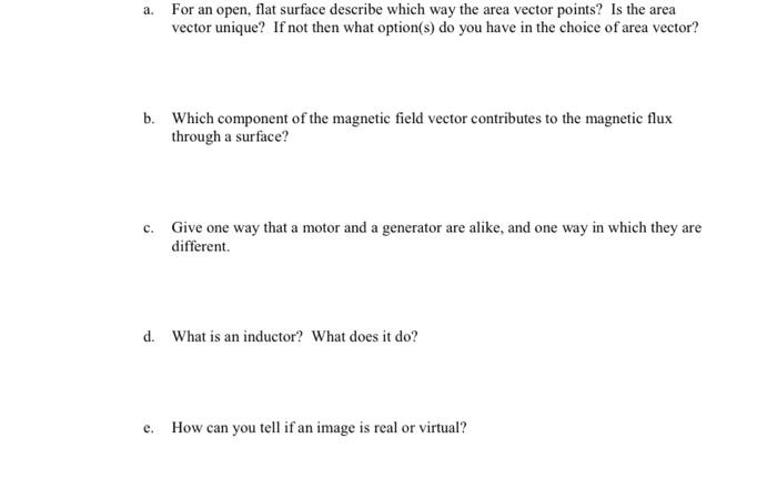 Solved a. For an open, flat surface describe which way the | Chegg.com