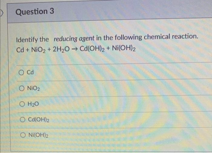 Solved Identify The Reducing Agent In The Following Chemical | Chegg.com