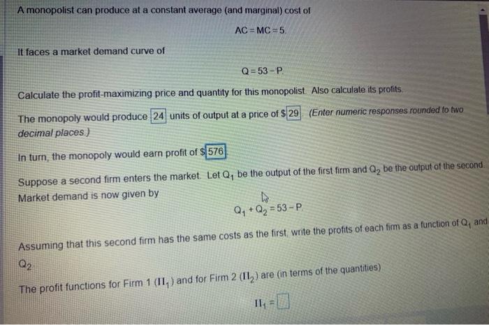 Solved A monopolist can produce at a constant average (and | Chegg.com