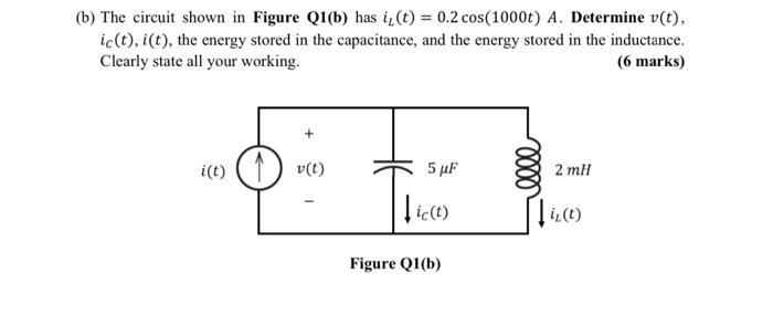 Solved (b) The Circuit Shown In Figure Q1(b) Has | Chegg.com