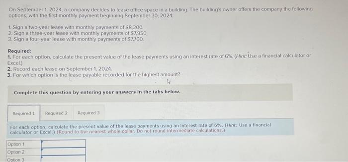 Solved On September 1 2024 A Company Decides To Lease Chegg Com   Image