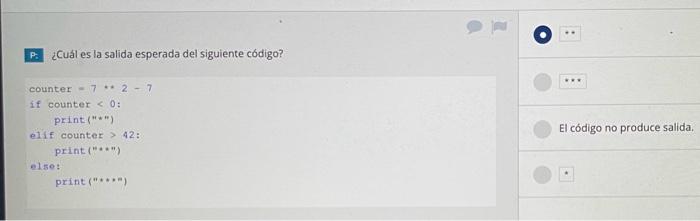 P. ¿Cuál es la salida esperada del siguiente código?