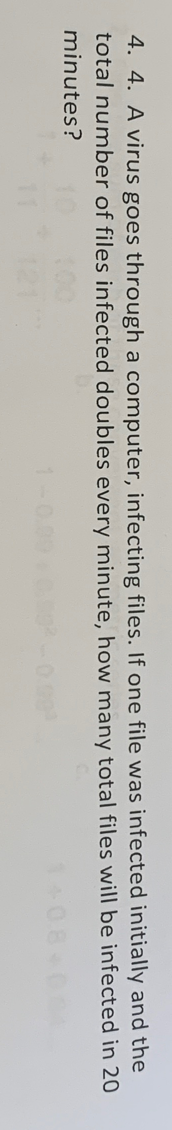 Solved A virus goes through a computer, infecting files. If | Chegg.com