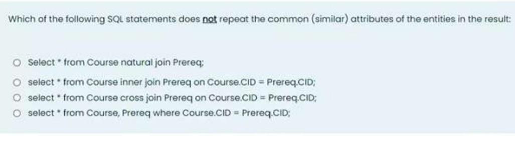 Solved Which of the following SQL statements does not repeat | Chegg.com