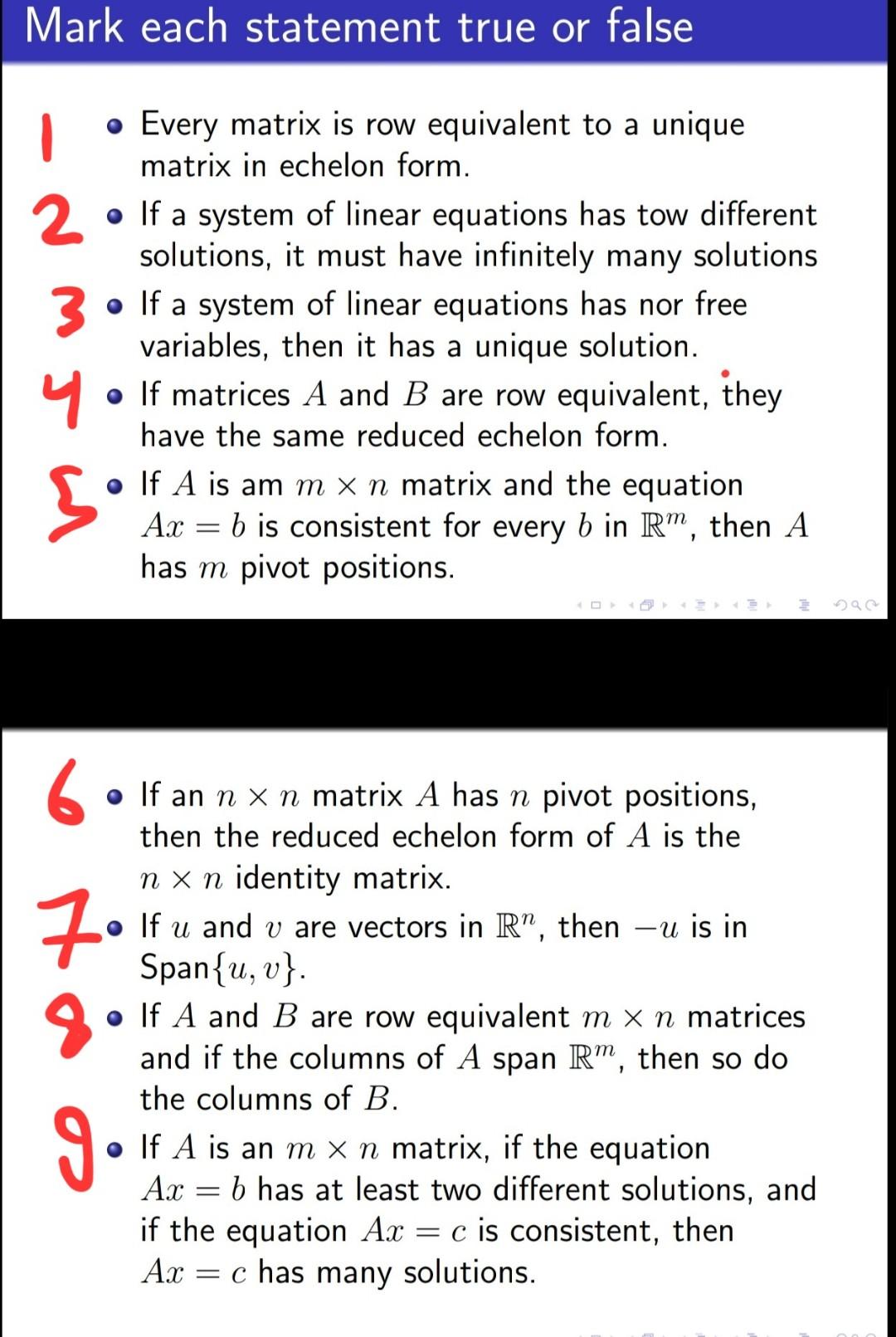 Solved Mark Each Statement True Or False Every Matrix Is Row