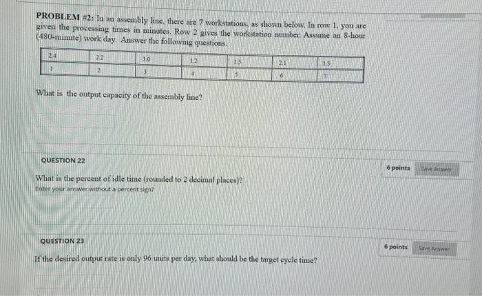 Solved PROBLEM #2: In an assembly line, there are 7 | Chegg.com