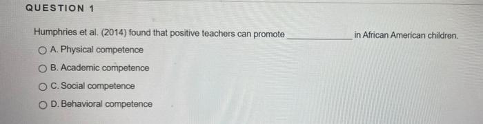 Solved QUESTION 1 in African American children. Humphries et | Chegg.com