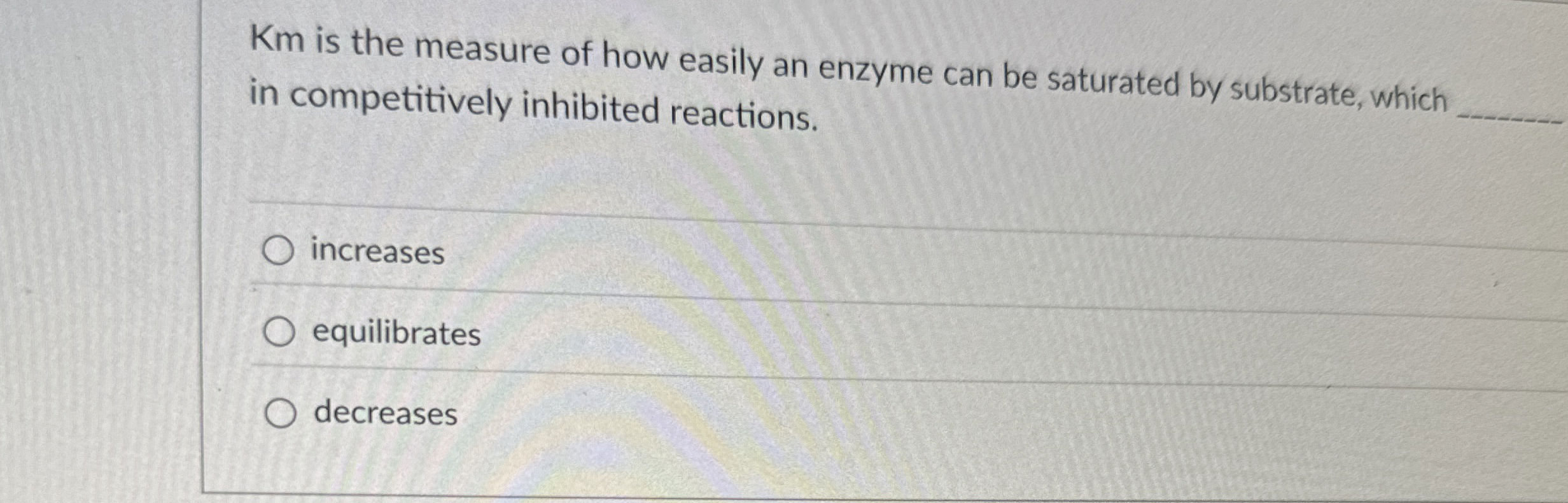 Solved Km is the measure of how easily an enzyme can be | Chegg.com