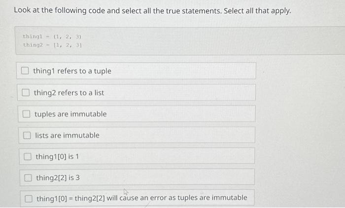 Solved Look at the following code and select all the true | Chegg.com