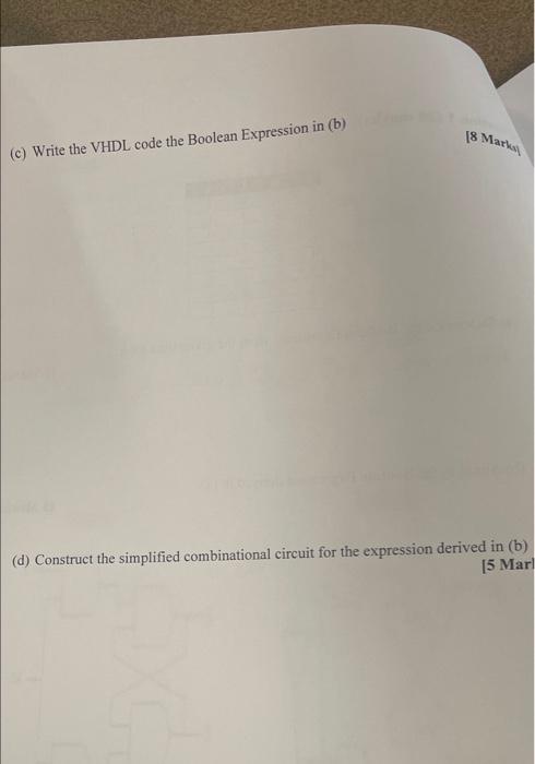 Solved 18 Marka (c) Write the VHDL code the Boolean | Chegg.com