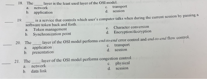 solved-18-the-layer-is-the-least-used-layer-of-the-osi-chegg