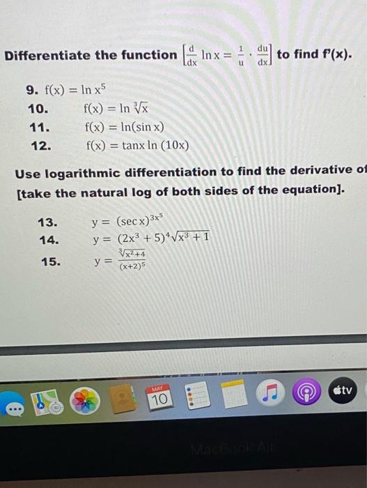 Solved Differentiate the function List Inx = . . to find | Chegg.com