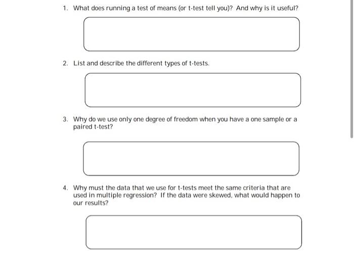 solved-1-what-does-running-a-test-of-means-or-t-test-tell-chegg