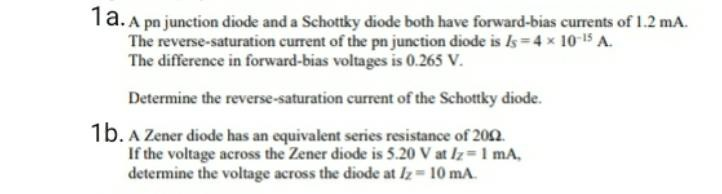 Solved 1a. A pn junction diode and a Schottky diode both | Chegg.com