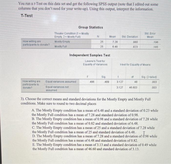 Solved You run a t-Test on this data set and get the | Chegg.com
