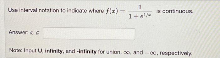 Solved Use interval notation to indicate where f(x) = | Chegg.com