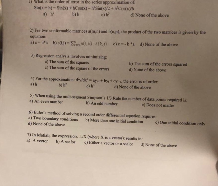 Solved 1 What Is The Order Of Error In The Series Approx Chegg Com