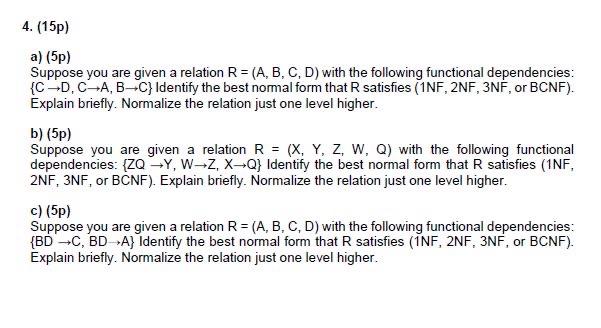 Solved Suppose You Are Given A Relation \\( R=(A, B, C, D) | Chegg.com