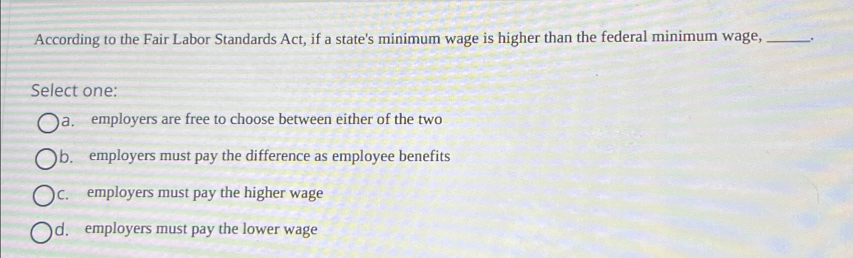 Solved According To The Fair Labor Standards Act, If A | Chegg.com