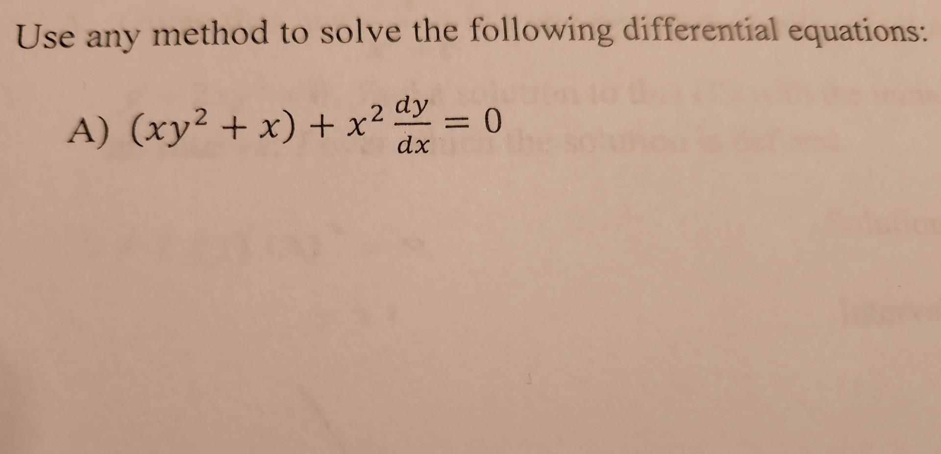 Solved Use Any Method To Solve The Following Differential | Chegg.com