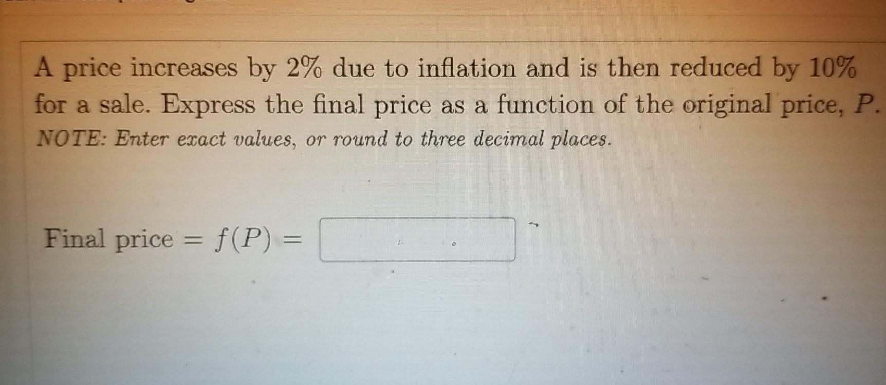 Solved A price increases by 2% due to inflation and is then | Chegg.com