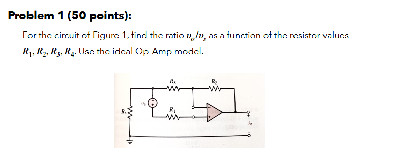 Solved Problem 1 (50 ﻿points):For the circuit of ﻿Figure 1, | Chegg.com