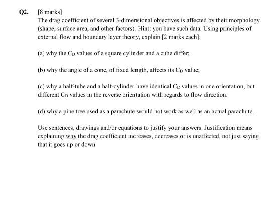 Solved Q2. [8 marks) The drag coefficient of several | Chegg.com