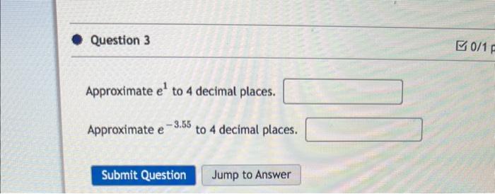 Solved Approximate e1 to 4 decimal places. Approximate | Chegg.com
