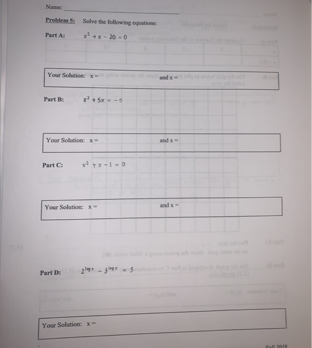 Solved Name: Problem 5: Solve the following equations: x2 + | Chegg.com