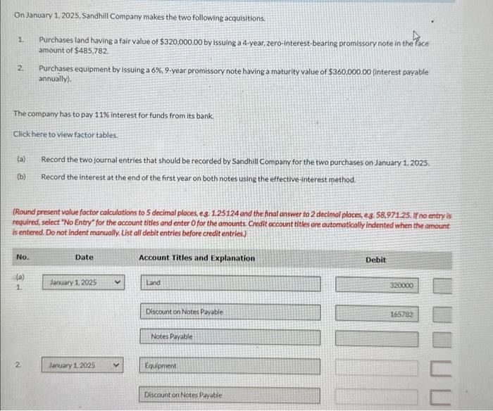 Solved On January 1, 2025, Sandhill Company Makes The Two | Chegg.com