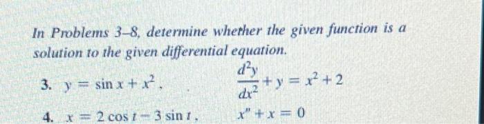 Solved In Problems 3–8, determine whether the given function | Chegg.com