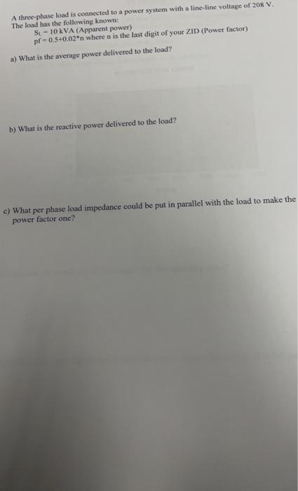 Solved A three-phase load is connected to a power system | Chegg.com