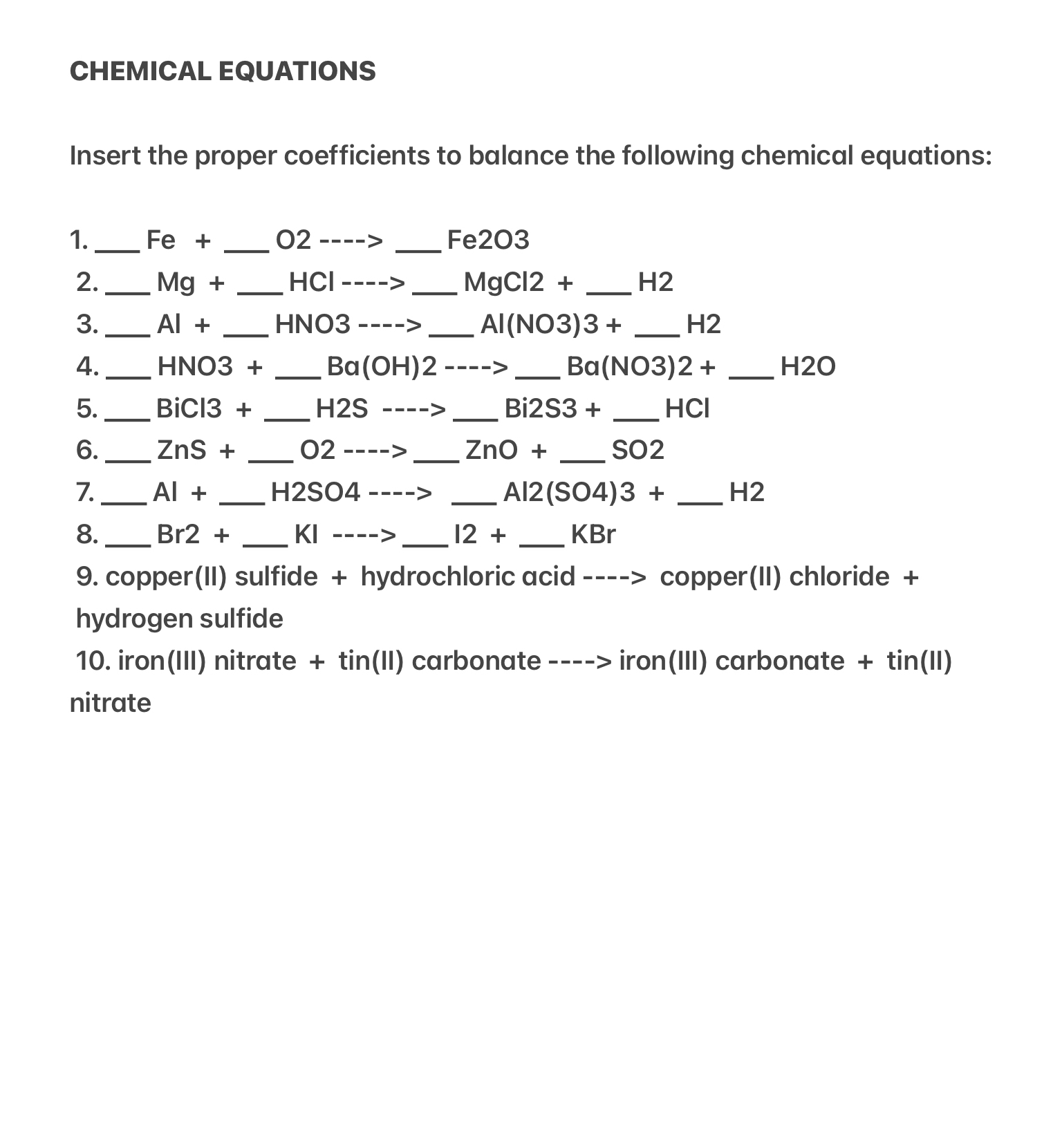 Solved CHEMICAL EQUATIONSInsert the proper coefficients to | Chegg.com