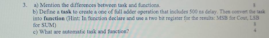 Solved 3. a) Mention the differences between task and | Chegg.com image.
