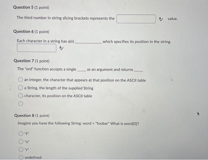 Solved Question 5 1 Point The Third Number In String Chegg