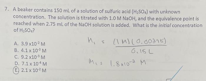 Solved 7. A Beaker Contains 150 Ml Of A Solution Of Sulfuric 