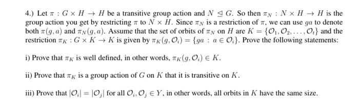 4 Let G H H Be A Transitive Group Action And Chegg Com